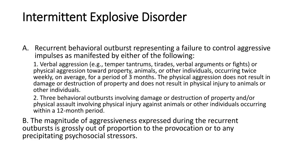 intermittent explosive disorder intermittent