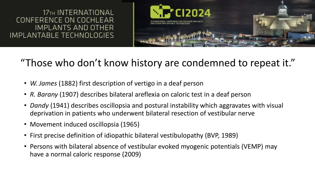 those who don t know history are condemned