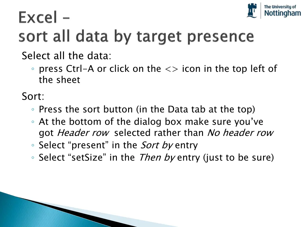 select all the data press ctrl a or click