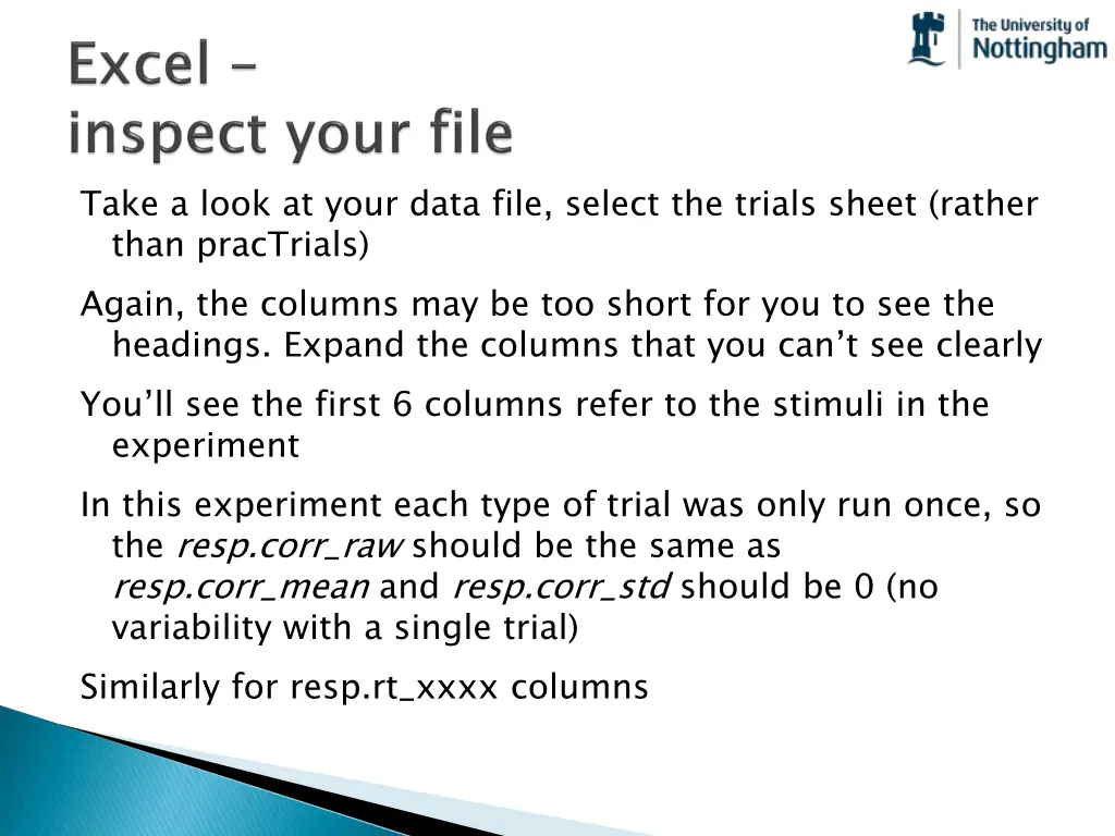 take a look at your data file select the trials