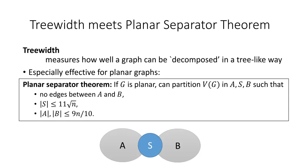 treewidth meets planar separator theorem