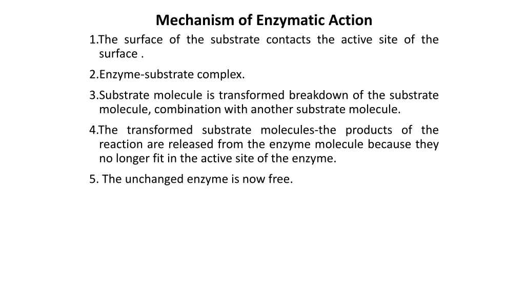 mechanism of enzymatic action 1 the surface