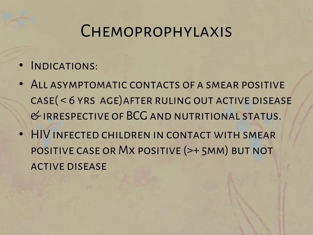 chemoprophylaxis