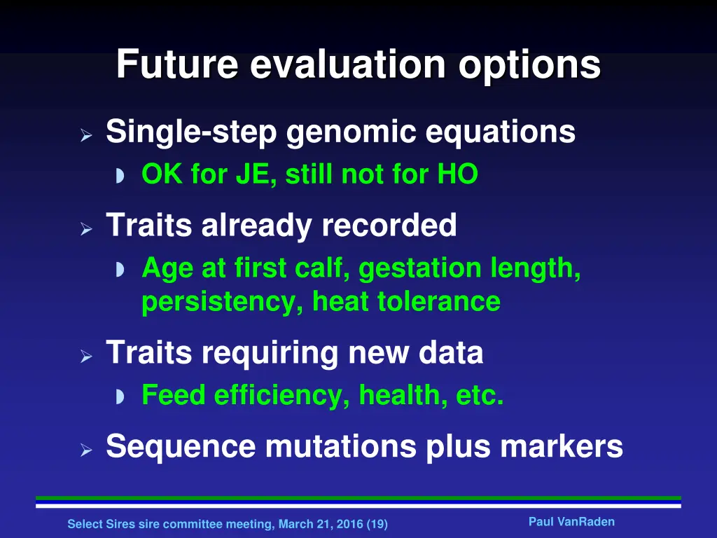 future evaluation options