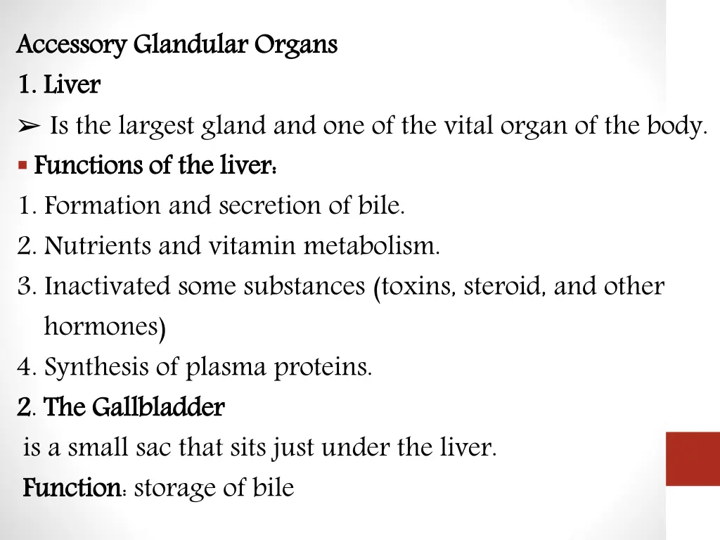 accessory glandular organs 1 1 liver
