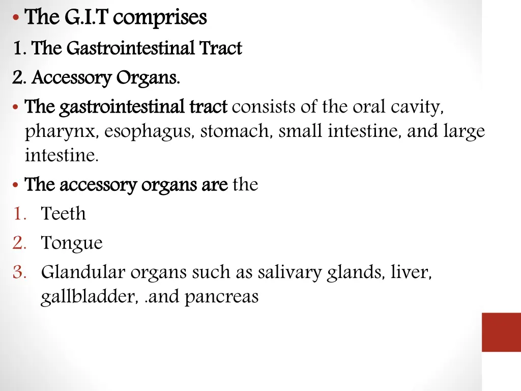 the g i t comprises 1 1 the gastrointestinal