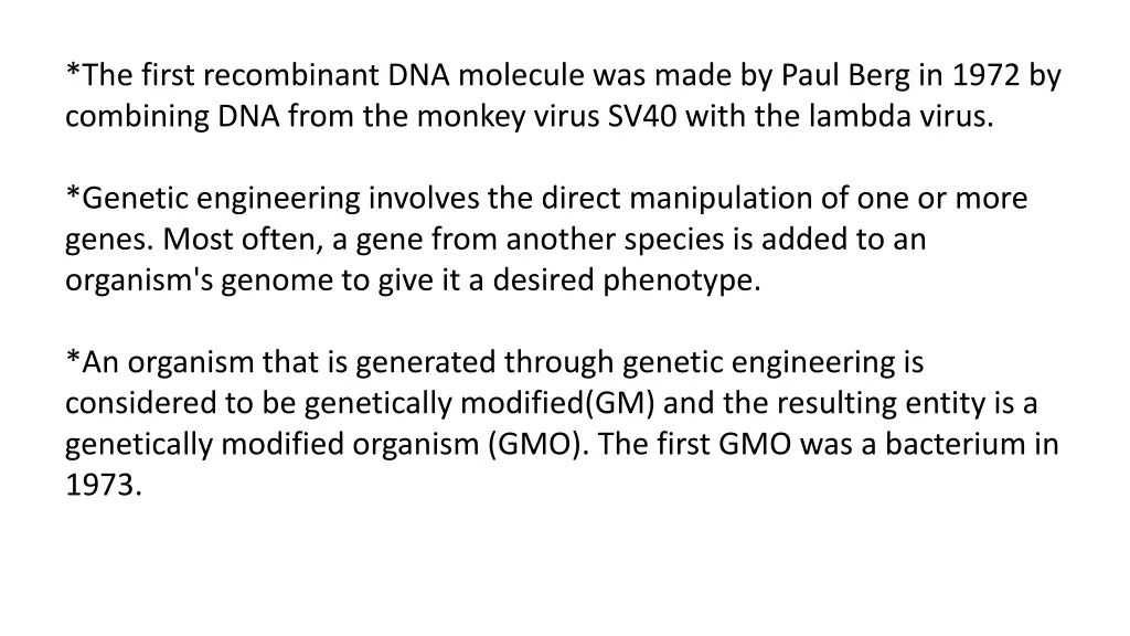 the first recombinant dna molecule was made