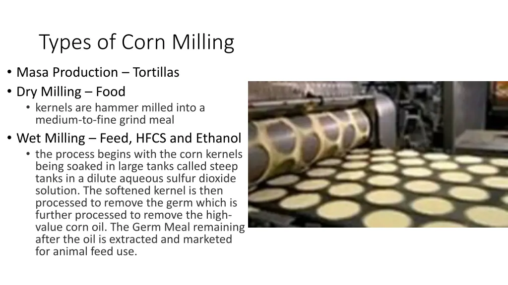 types of corn milling