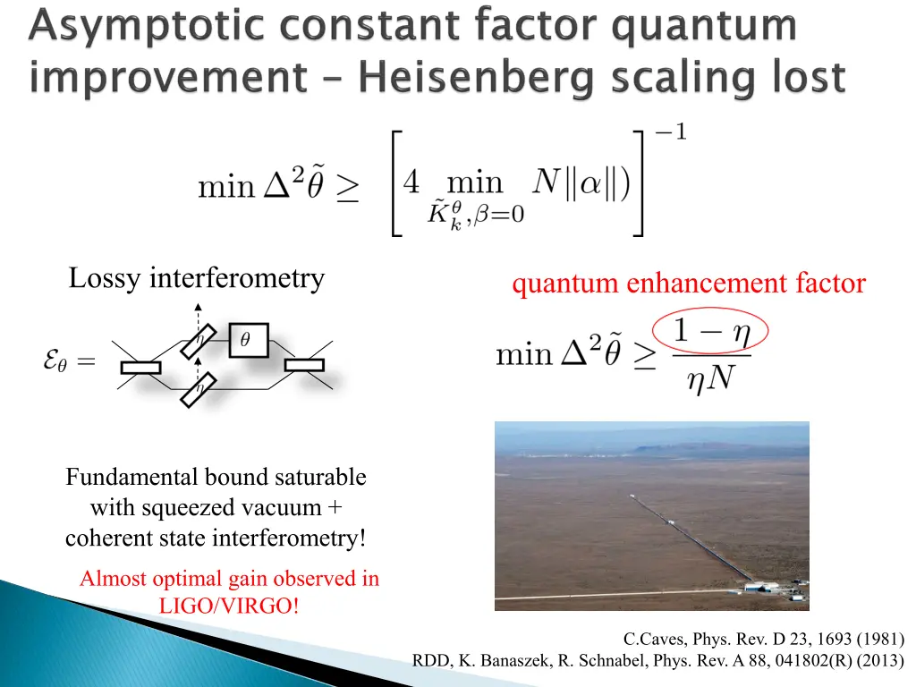 lossy interferometry