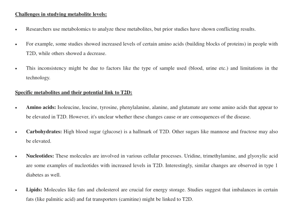 challenges in studying metabolite levels
