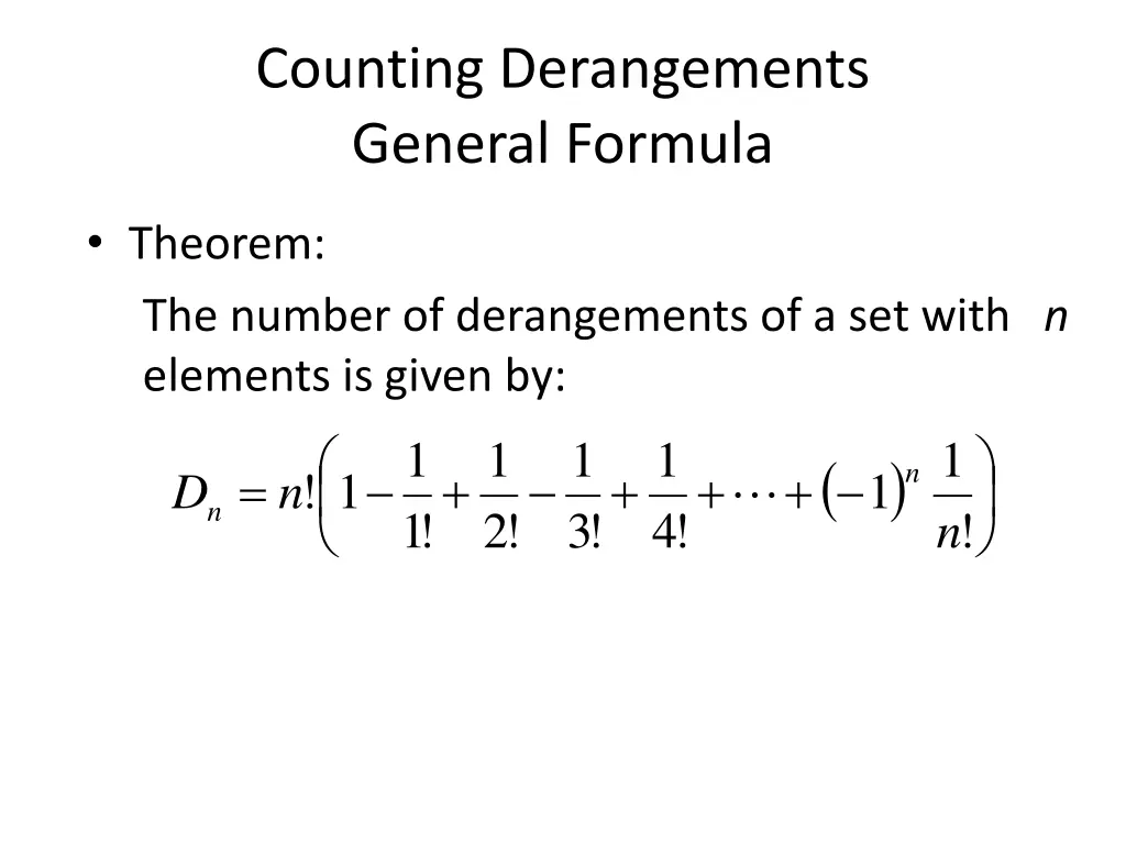 counting derangements general formula