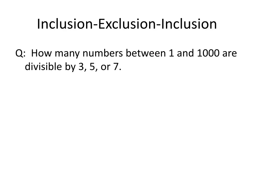 inclusion exclusion inclusion 2