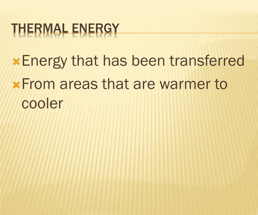 thermal energy