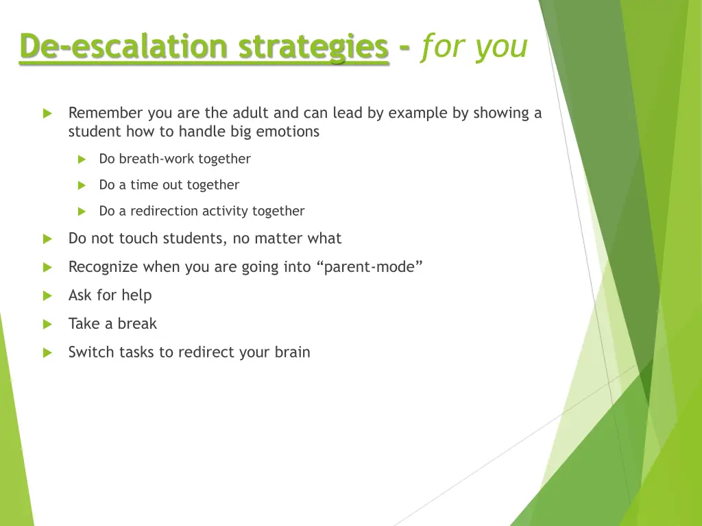 de escalation strategies for you