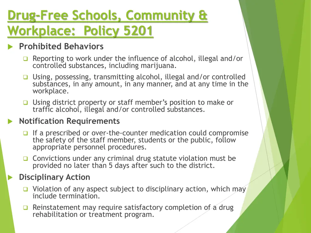 drug free schools community workplace policy 5201