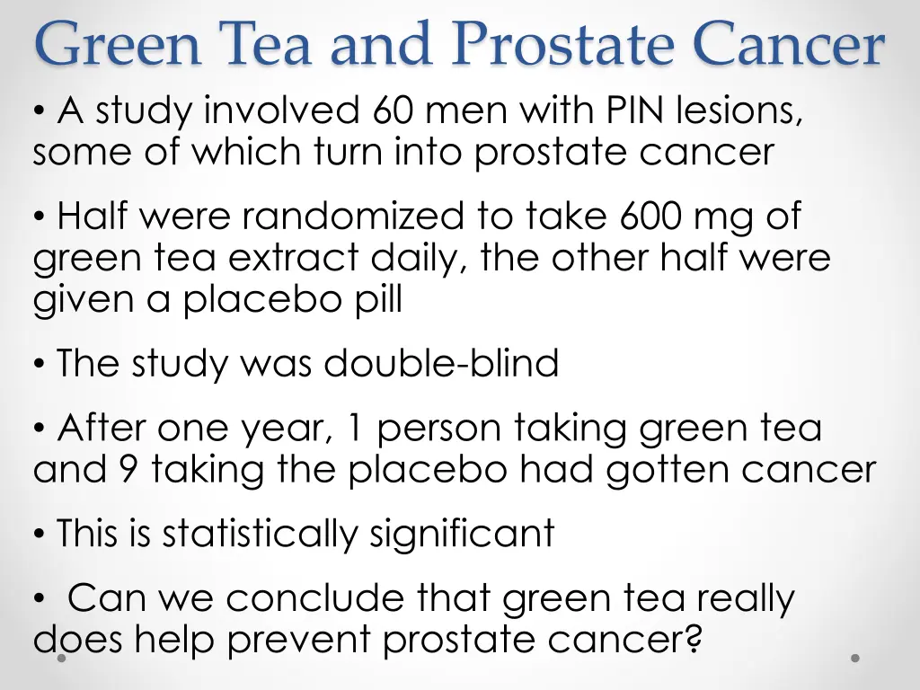green tea and prostate cancer a study involved