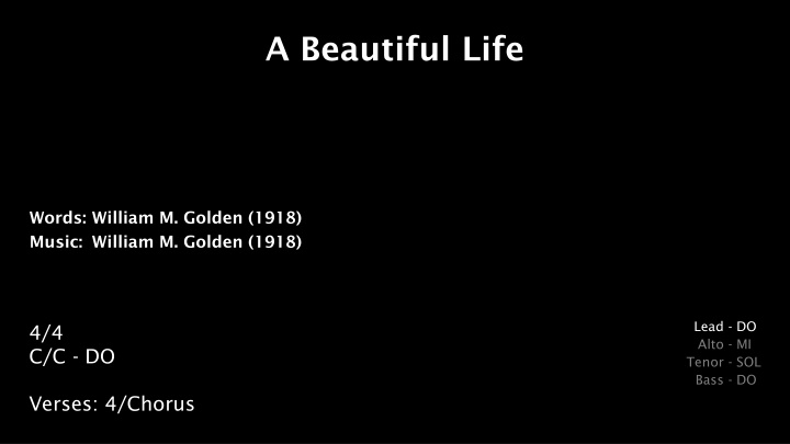 a beautiful life