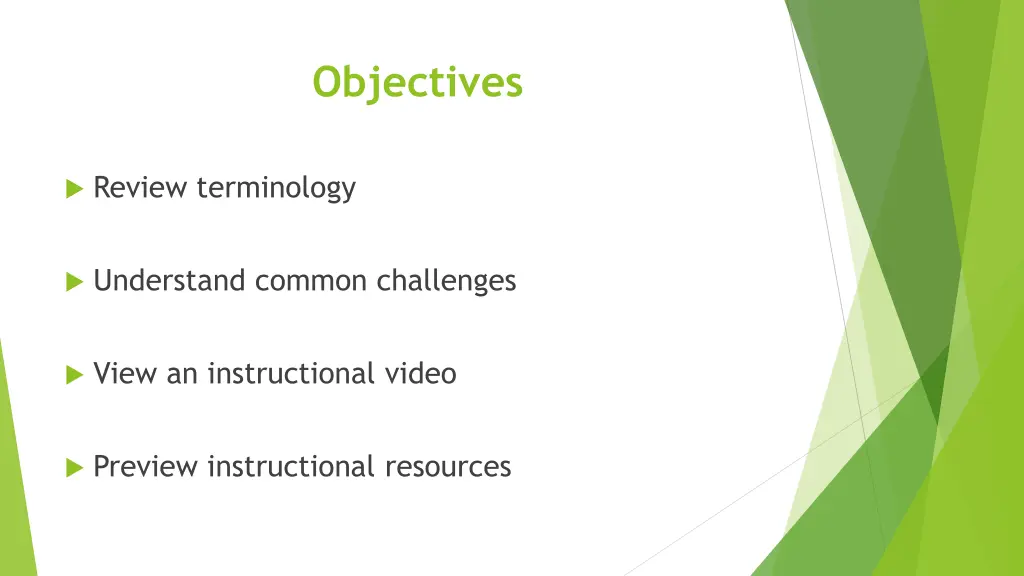 objectives
