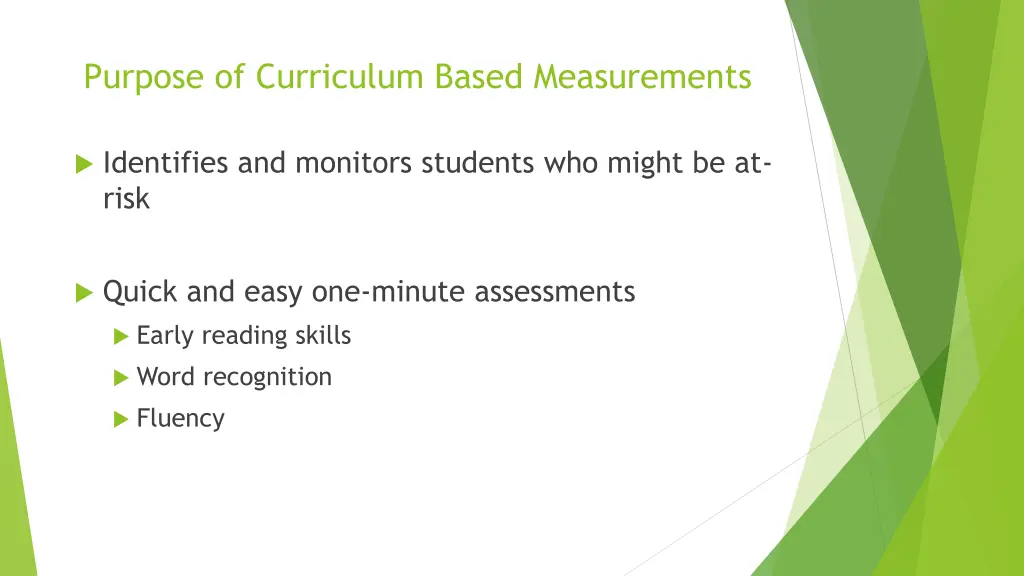 purpose of curriculum based measurements