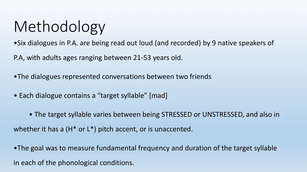 methodology six dialogues in p a are being read