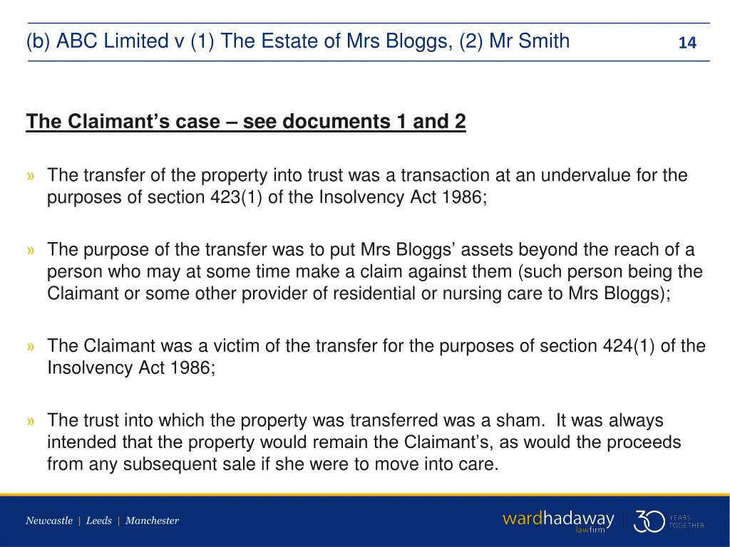 b abc limited v 1 the estate of mrs bloggs 3