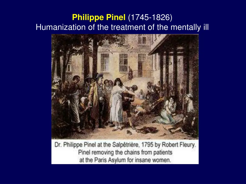 philippe pinel 1745 1826 humanization