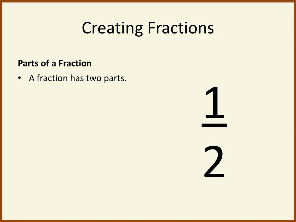 creating fractions