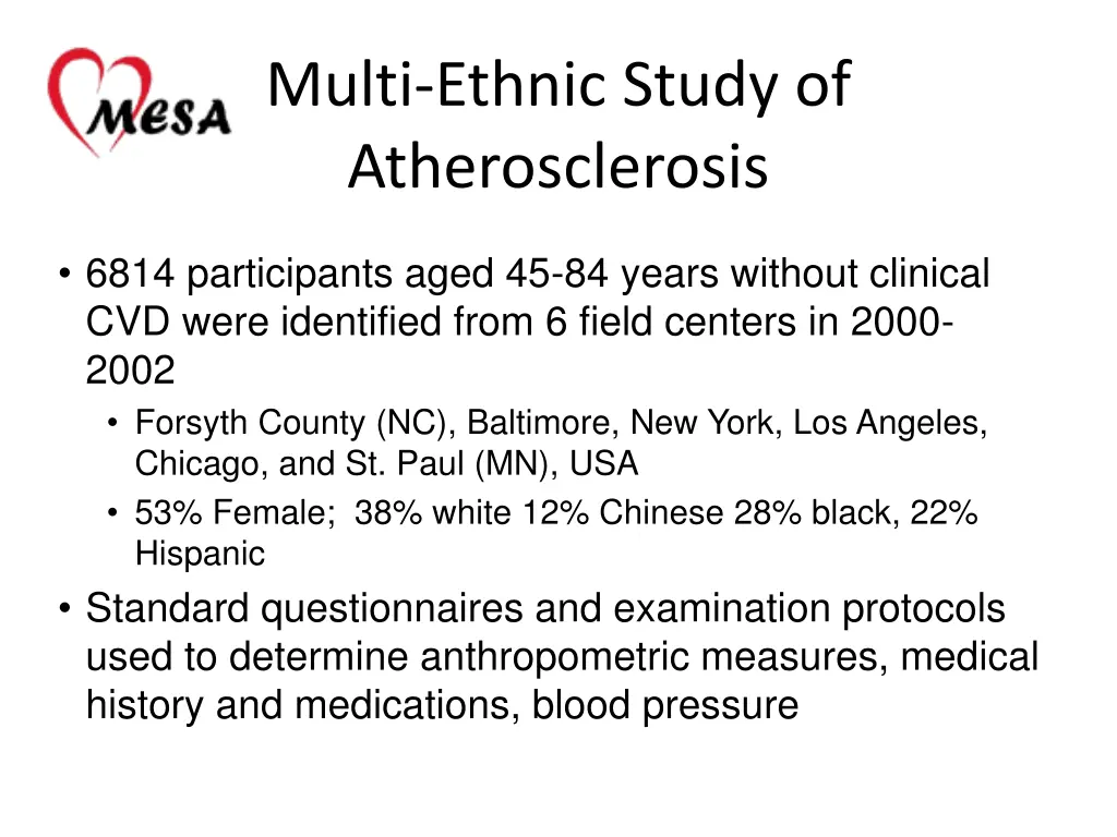multi ethnic study of atherosclerosis