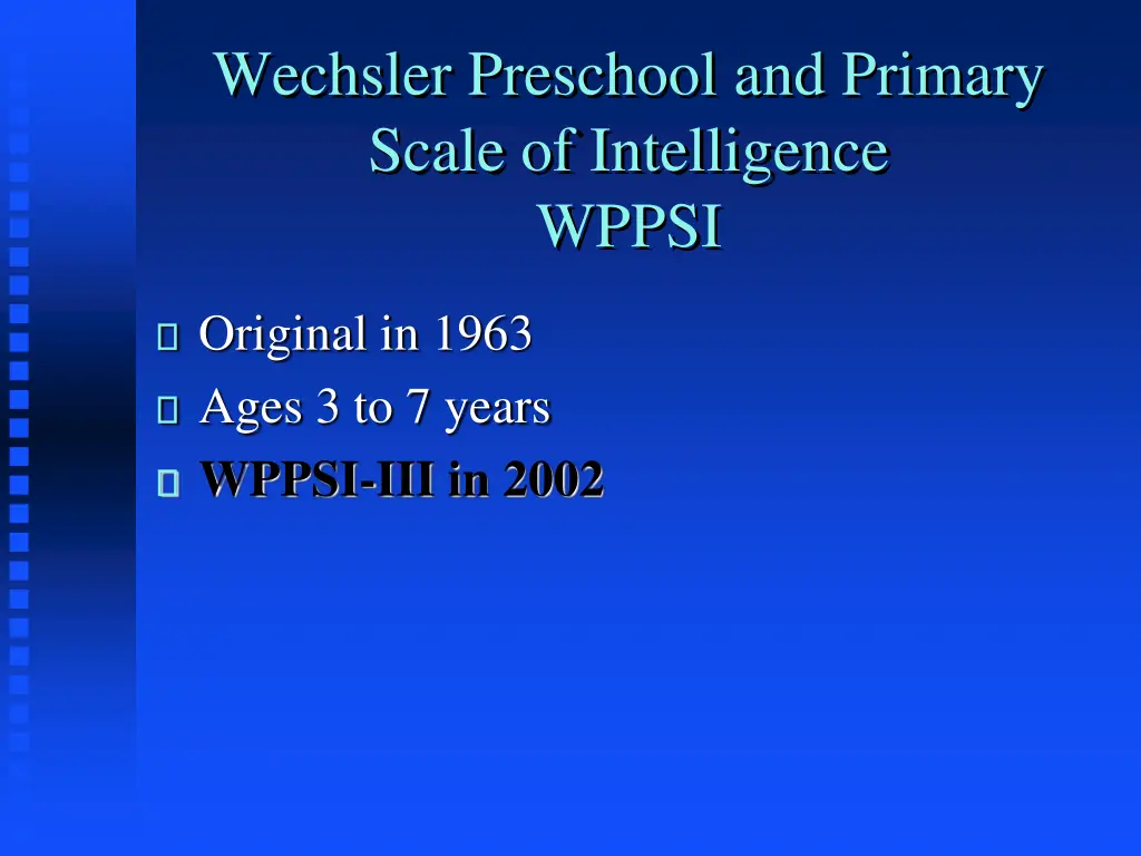 wechsler preschool and primary scale