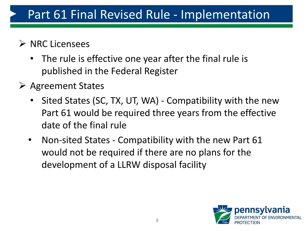 part 61 final revised rule implementation
