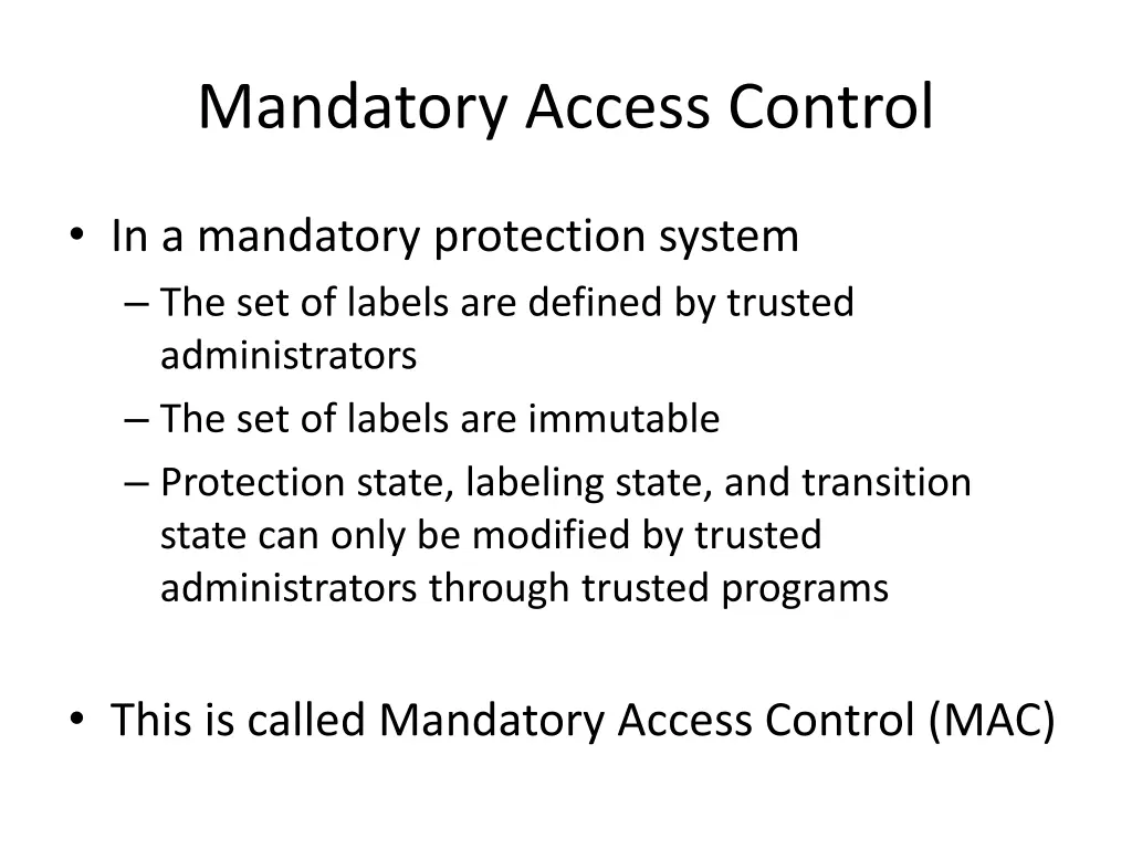 mandatory access control
