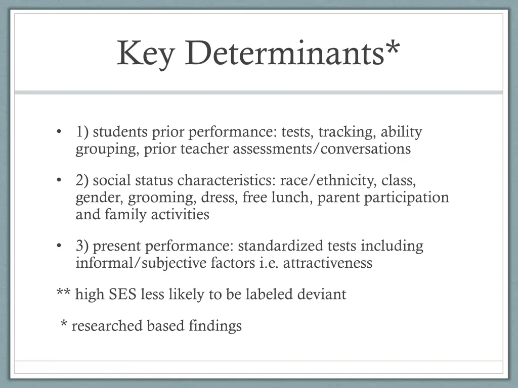 key determinants