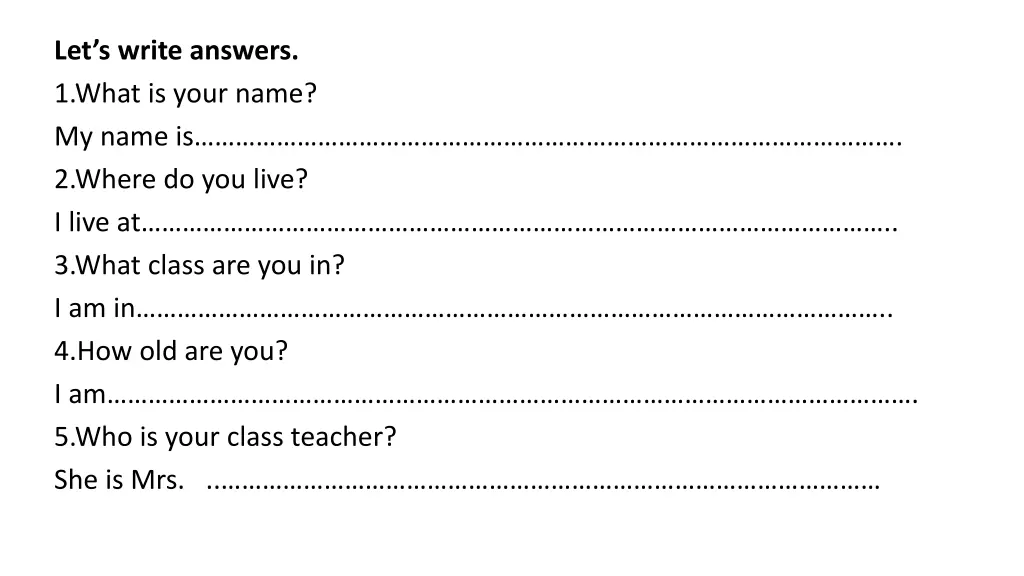 let s write answers 1 what is your name my name