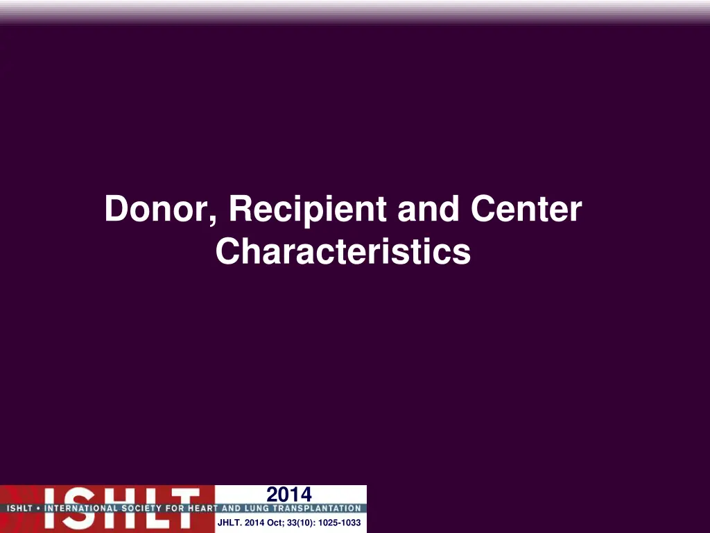 donor recipient and center characteristics