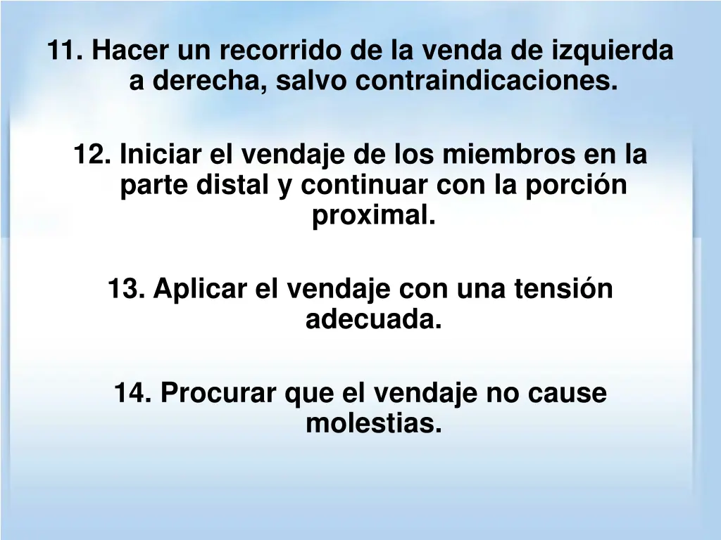 11 hacer un recorrido de la venda de izquierda