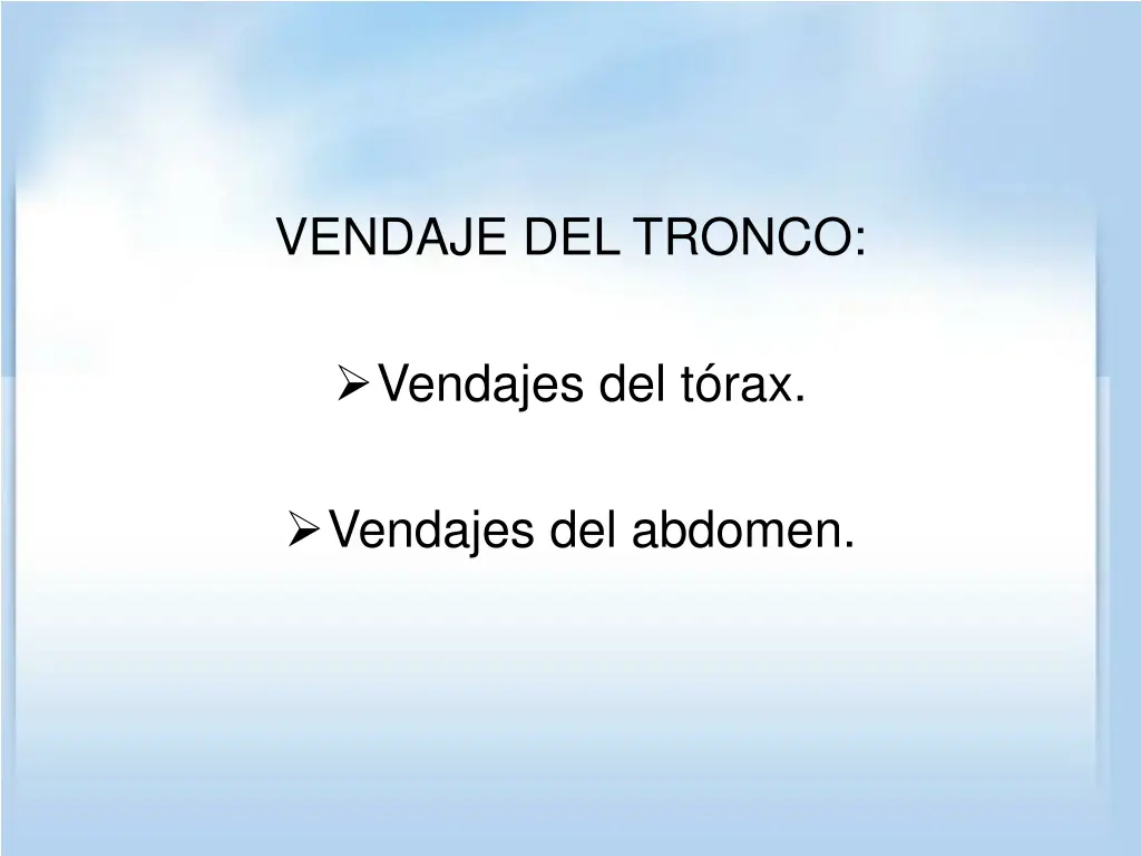 vendaje del tronco