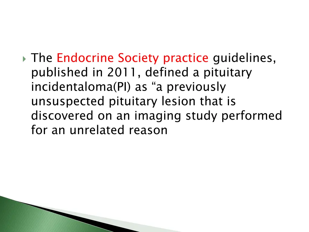 the endocrine society practice guidelines