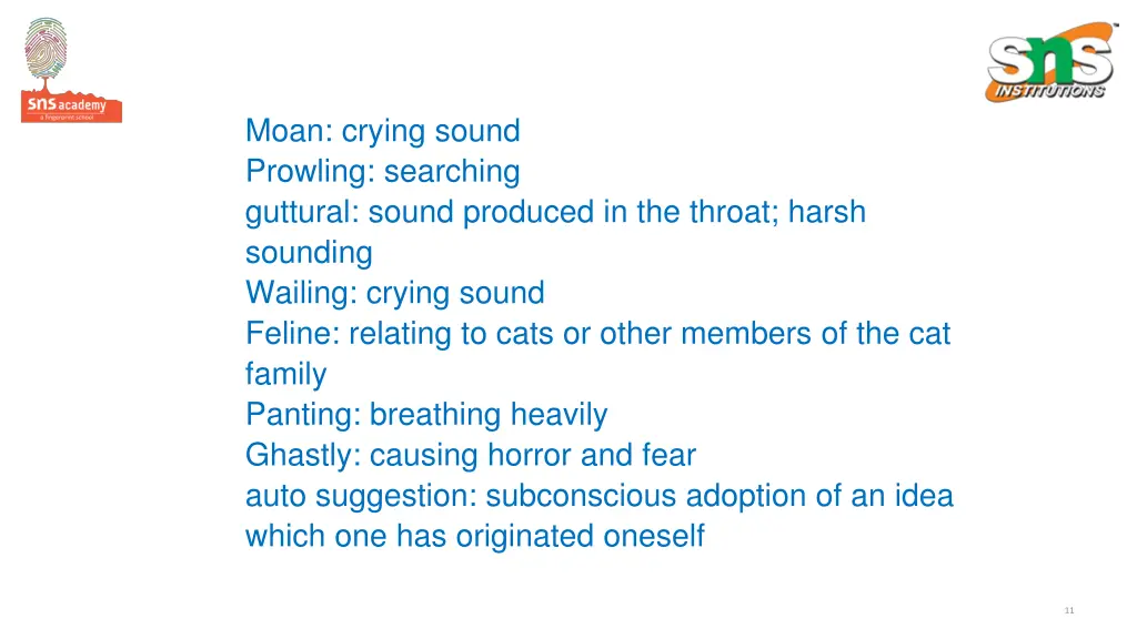 moan crying sound prowling searching guttural