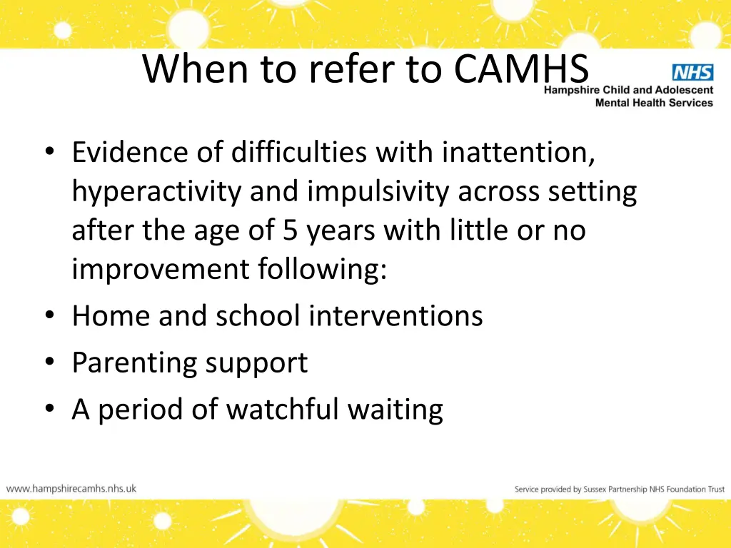 when to refer to camhs