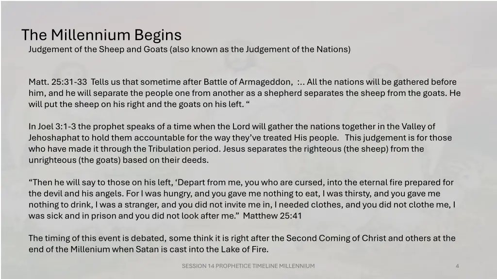the millennium begins judgement of the sheep