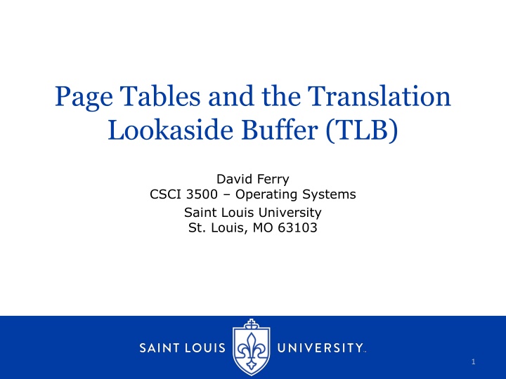 page tables and the translation lookaside buffer