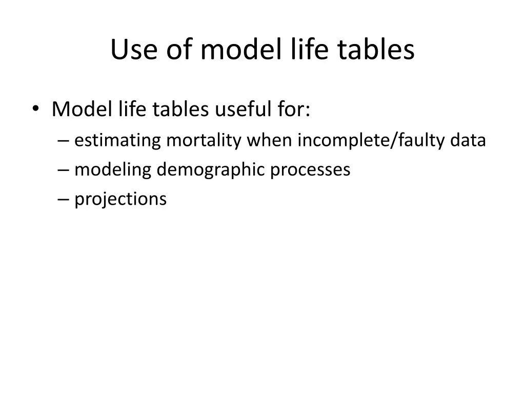 use of model life tables