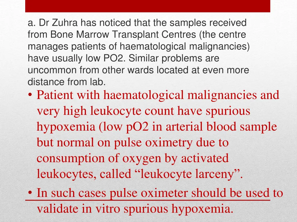 a dr zuhra has noticed that the samples received