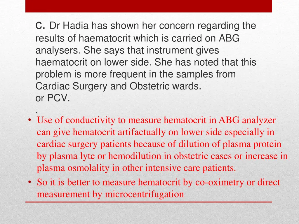 c dr hadia has shown her concern regarding