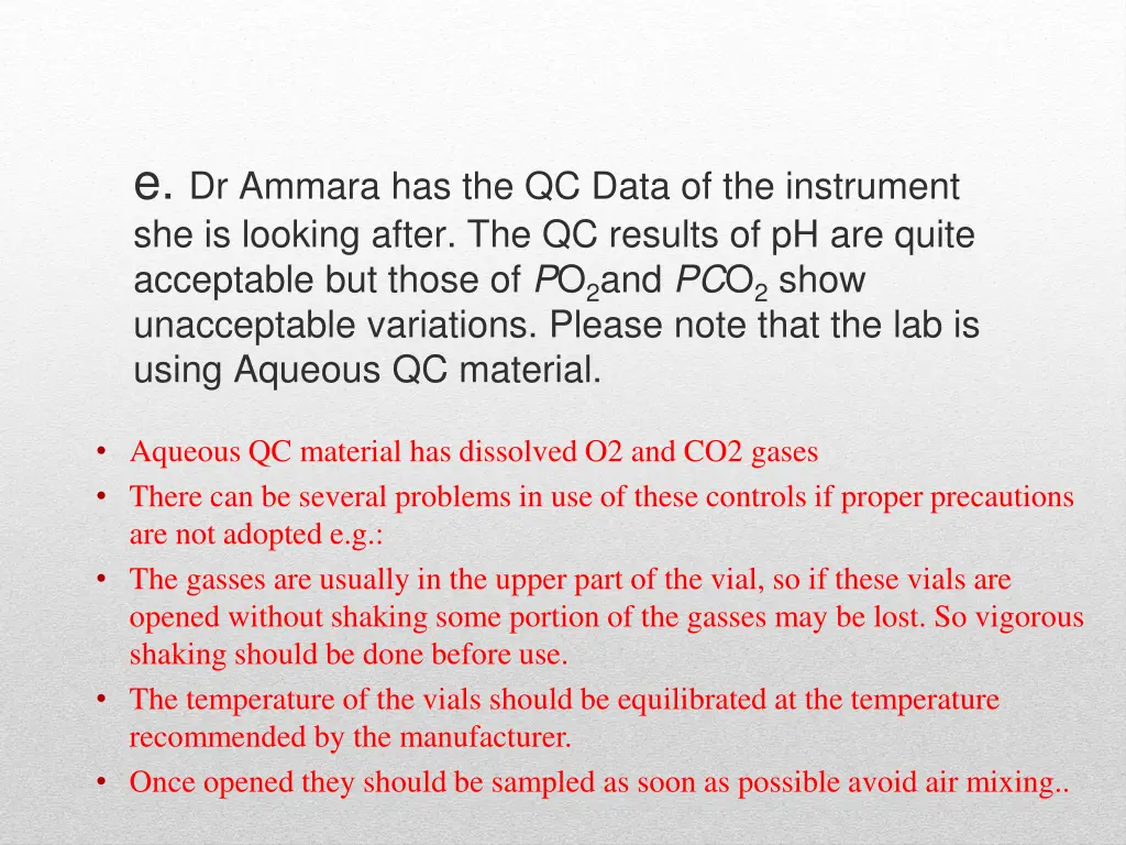 e dr ammara has the qc data of the instrument