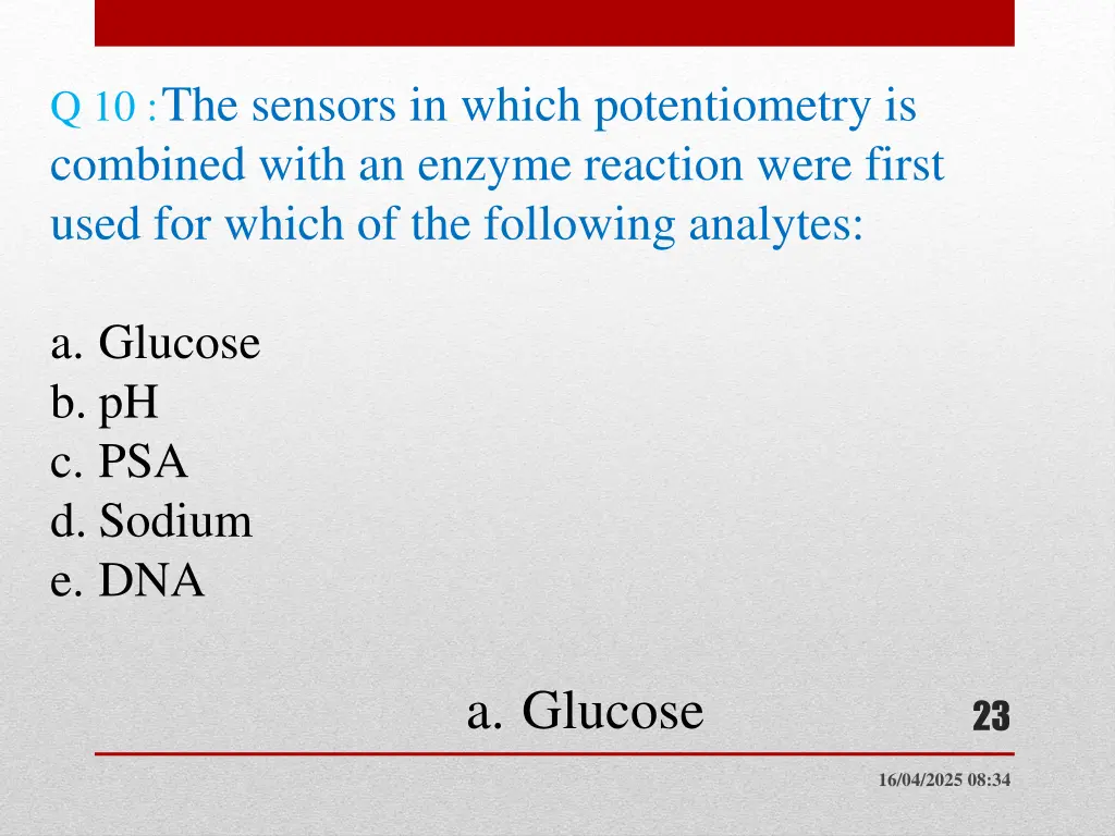 q 10 the sensors in which potentiometry