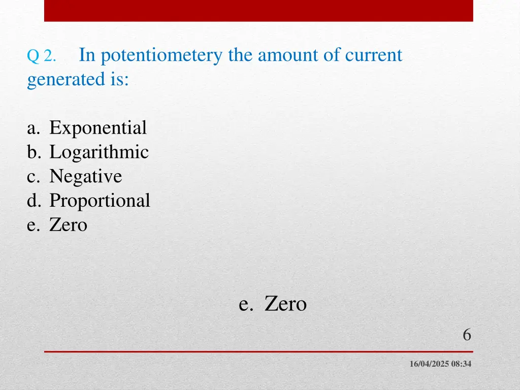 q 2 in potentiometery the amount of current