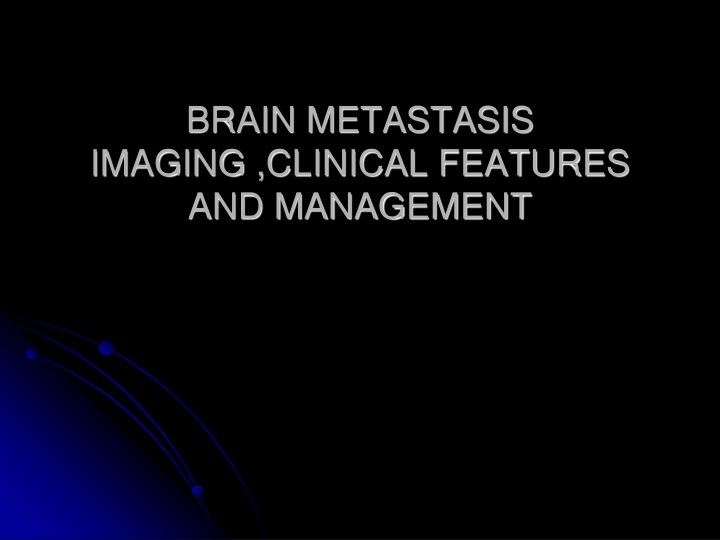 brain metastasis imaging clinical features