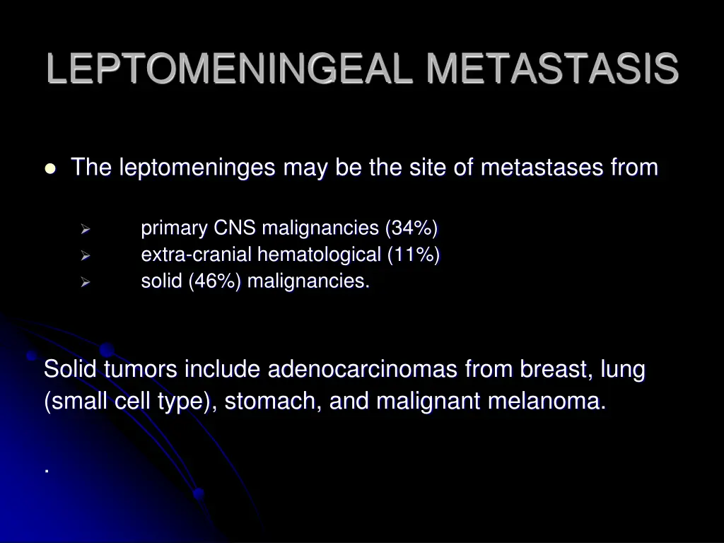 leptomeningeal metastasis