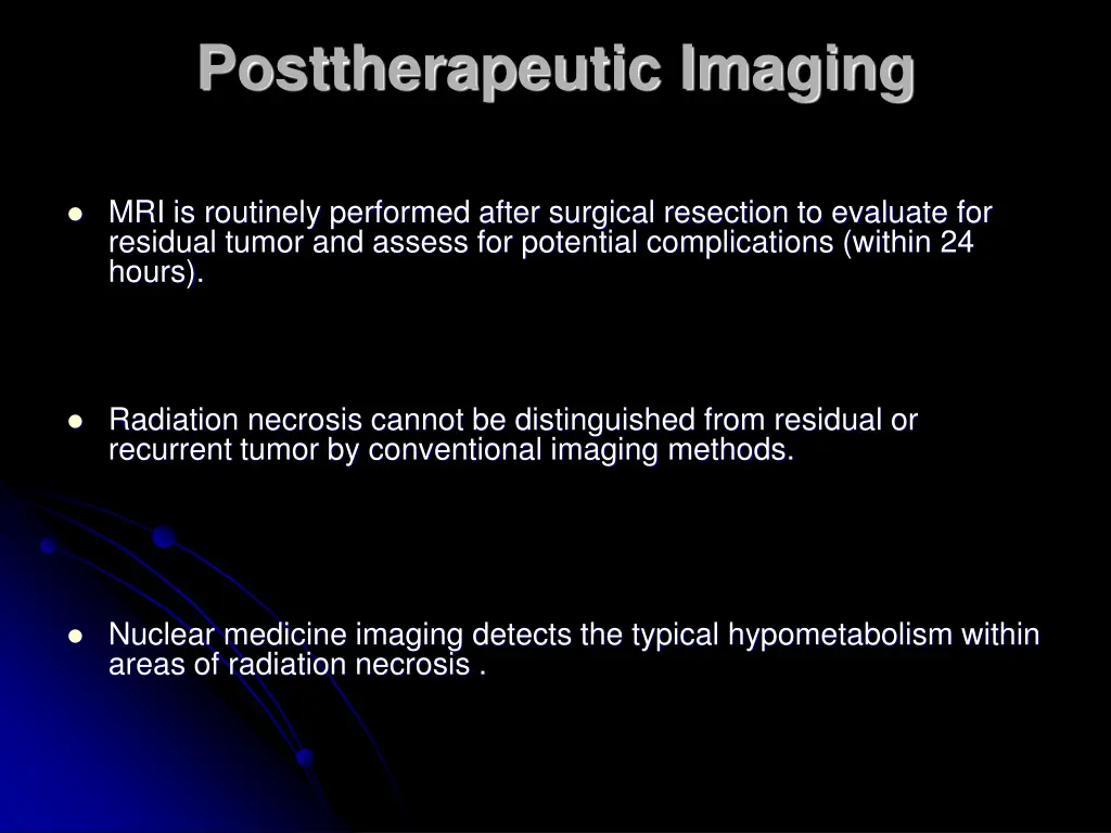 posttherapeutic imaging